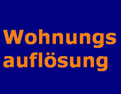 preiswerte Wohnungsauflsung - Entrmpelung