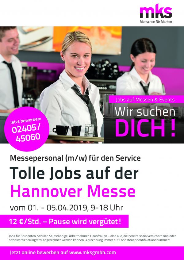 Hannover - Studentenjobs (m/w/d) Hannover Messe 01.04. – 05.04.2019!